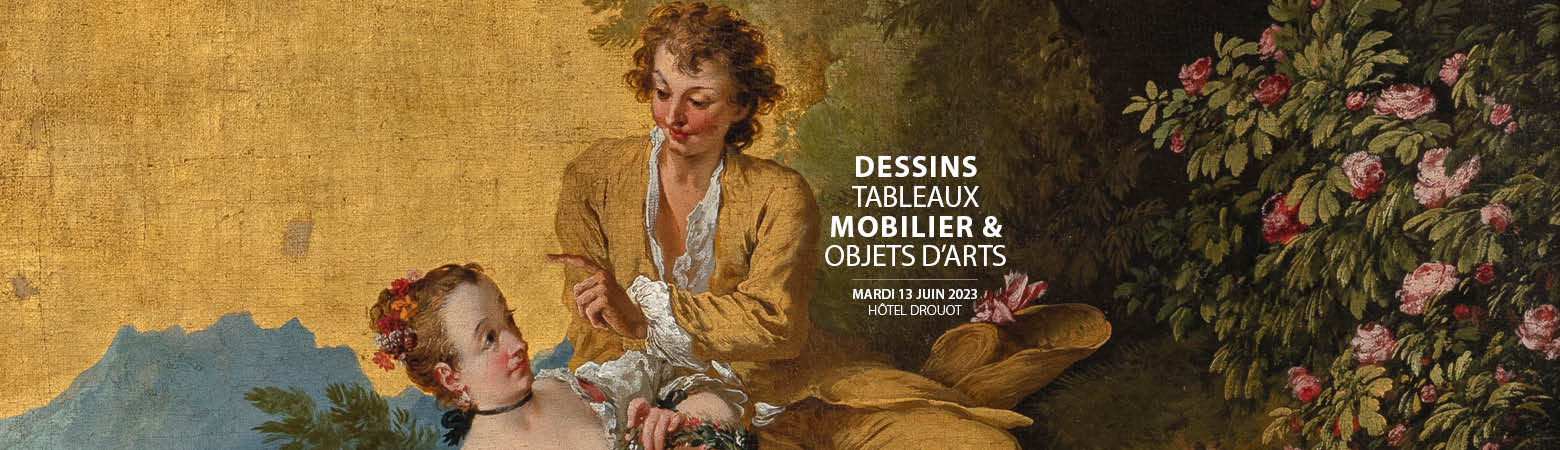 Dessins, Tableaux, Mobilier & Objets d'Arts