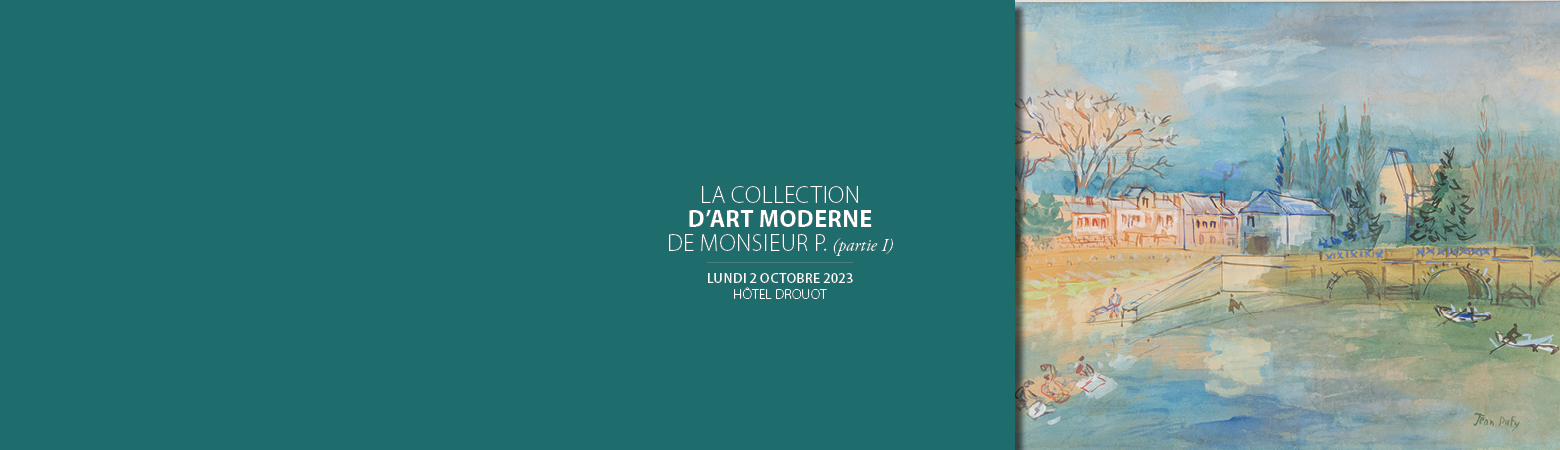 Collection d'art moderne de Monsieur P. (partie I)